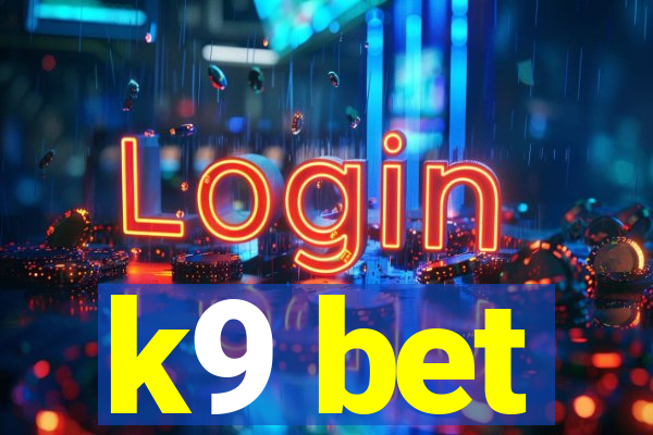 k9 bet